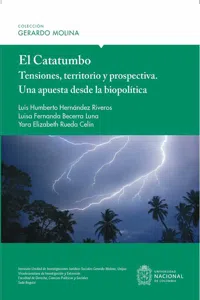 El Catatumbo: Tensiones, territorio y prospectiva - Una apuesta desde la biopolítica_cover