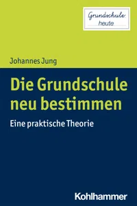 Die Grundschule neu bestimmen_cover