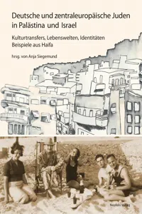 Deutsche und zentraleuropäische Juden in Palästina und Israel_cover