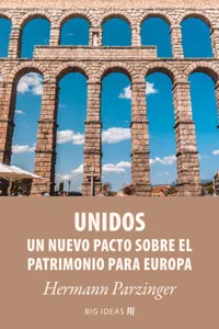 Unidos – Un nuevo pacto sobre el patrimonio para Europa_cover