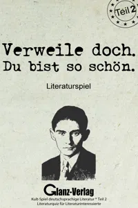 Verweile doch. Du bist so schön. Literaturspiel - Teil 2_cover