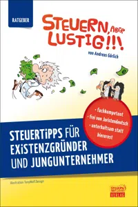 Steuern, aber lustig! Steuertipps für Existenzgründer und Jungunternehmer_cover