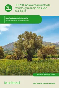 Aprovechamiento de recursos y manejo de suelo ecológico. AGAU0108_cover