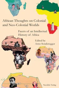 African Thoughts on Colonial and Neo-Colonial Worlds_cover