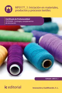 Iniciación en materiales, productos y procesos textiles. TCPF0309_cover