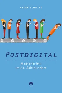 Postdigital: Medienkritik im 21. Jahrhundert_cover