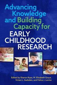 Advancing Knowledge and Building Capacity for Early Childhood Research_cover