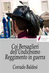 Coi bersaglieri dell'Undicesimo Reggimento in guerra_cover