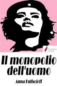 Il monopolio dell'uomo_cover