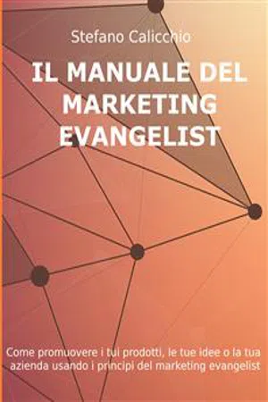 Il manuale del marketing evangelist