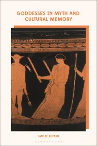Goddesses in Myth and Cultural Memory_cover