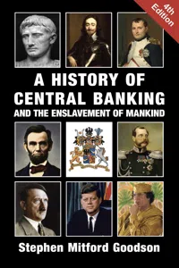 A History of Central Banking and the Enslavement of Mankind_cover