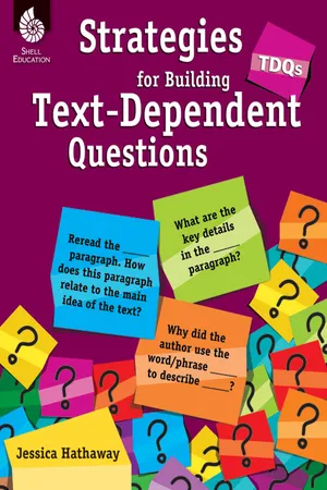 TDQs: Strategies for Building Text-Dependent Questions ebook