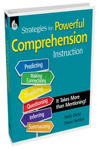 Strategies for Powerful Comprehension Instruction: It Takes More Than Mentioning ebook_cover