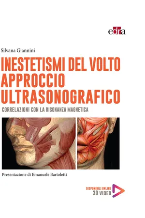 Inestetismi del volto approccio ultrasonografico