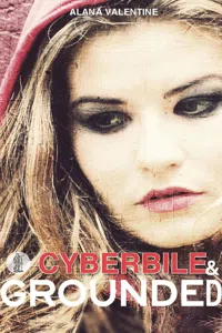Cyberbile and Grounded_cover
