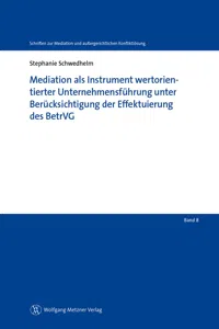 Mediation als Instrument wertorientierter Unternehmensführung unter Berücksichtigung der Effektuierung des BetrVG_cover