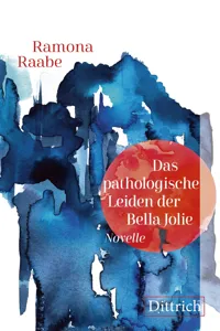 Das pathologische Leiden der Bella Jolie_cover