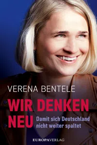 Wir denken neu – Damit sich Deutschland nicht weiter spaltet_cover