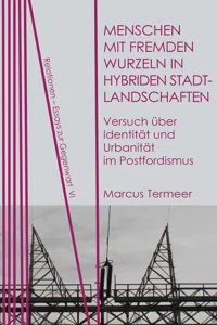 Menschen mit fremden Wurzeln in hybriden Stadtlandschaften_cover