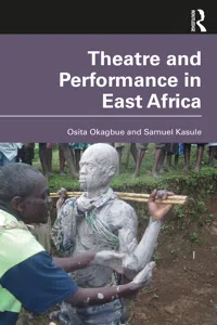 Theatre and Performance in East Africa_cover