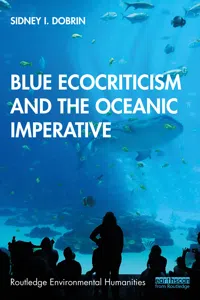 Blue Ecocriticism and the Oceanic Imperative_cover