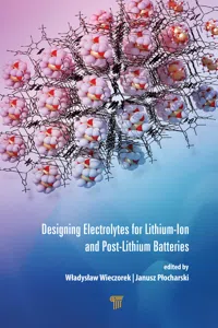 Designing Electrolytes for Lithium-Ion and Post-Lithium Batteries_cover