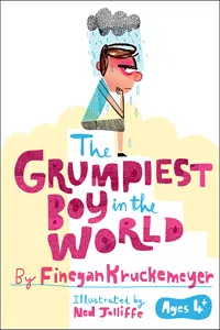 The Grumpiest Boy in the World_cover