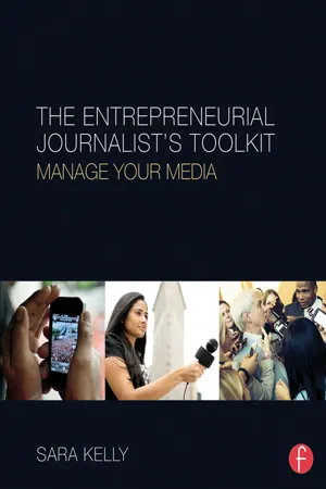 The Entrepreneurial Journalist's Toolkit