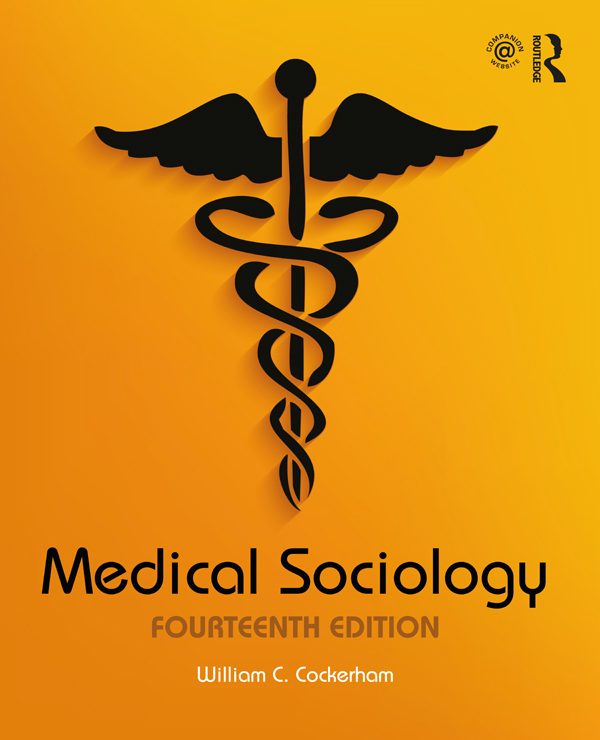 PDF] Medical Sociology by William C. Cockerham, 14th edition