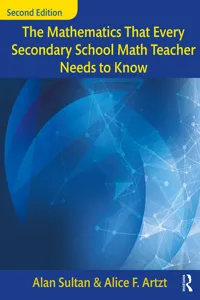 The Mathematics That Every Secondary School Math Teacher Needs to Know_cover