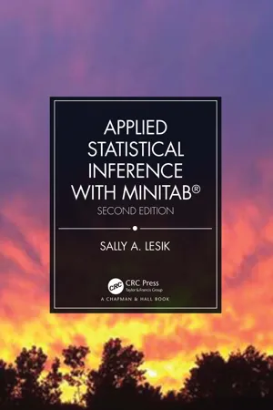 Applied Statistical Inference with MINITAB®, Second Edition