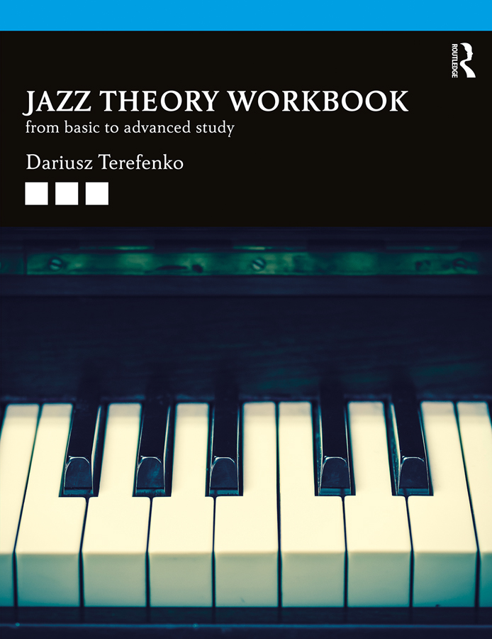 PDF] Jazz Theory Workbook by Dariusz Terefenko | 9781138334250