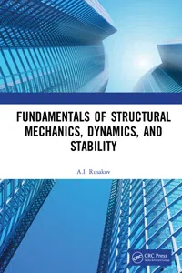 Fundamentals of Structural Mechanics, Dynamics, and Stability_cover