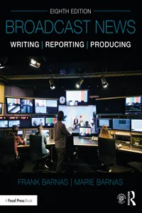 Broadcast News Writing, Reporting, and Producing_cover