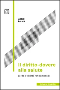 Il diritto-dovere alla salute_cover