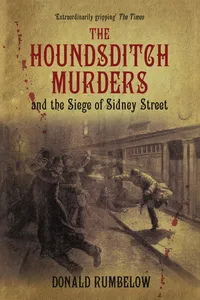 The Houndsditch Murders and the Siege of Sidney Street_cover