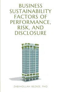 Business Sustainability Factors of Performance, Risk, and Disclosure_cover