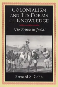 Colonialism and Its Forms of Knowledge_cover