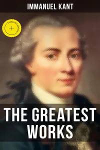 The Greatest Works of Immanuel Kant_cover