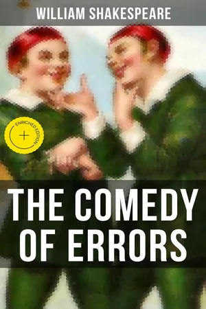 THE COMEDY OF ERRORS