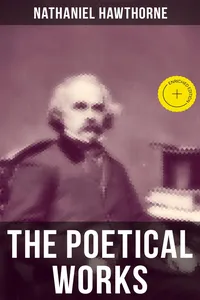 The Poetical Works of Nathaniel Hawthorne