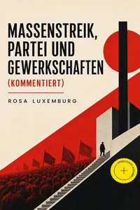 Massenstreik, Partei und Gewerkschaften