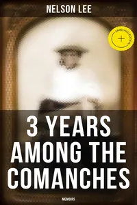 3 Years Among the Comanches_cover