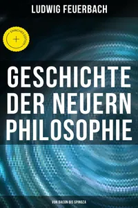 Geschichte der neuern Philosophie: Von Bacon bis Spinoza_cover