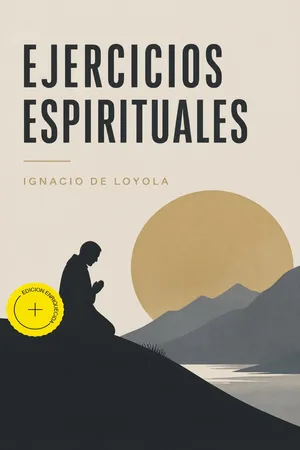 Ejercicios Espirituales (Anotado)