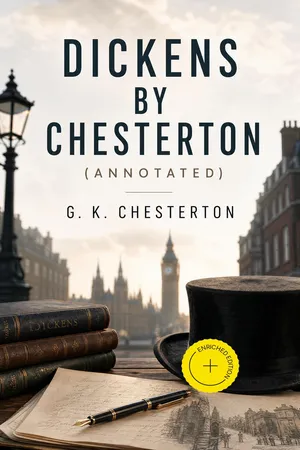 Dickens by Chesterton (Annotated)