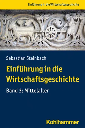 Einführung in die Wirtschaftsgeschichte