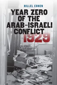 Year Zero of the Arab-Israeli Conflict 1929_cover