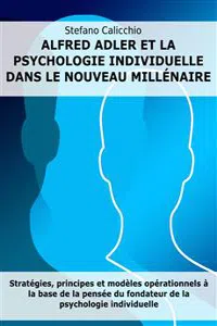 Alfred Adler et la psychologie individuelle dans le nouveau millénaire_cover
